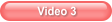 Video 3